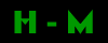 H - M